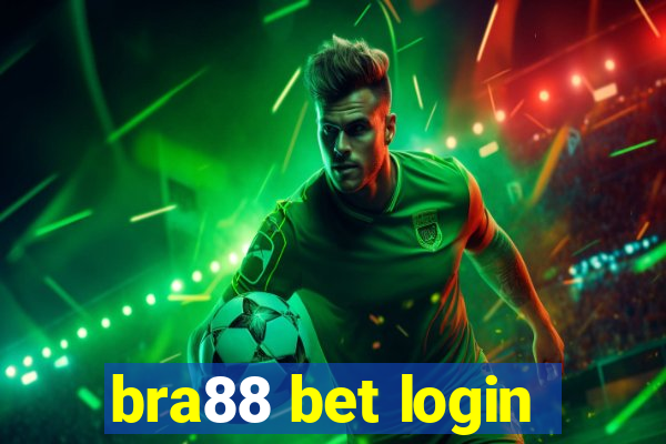 bra88 bet login